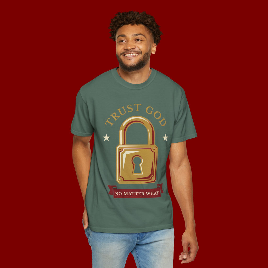 Trust God Lock T-Shirt — Christian Faith Tee “Trust God No Matter What”