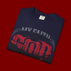 My Faith in God Is Solid T-Shirt