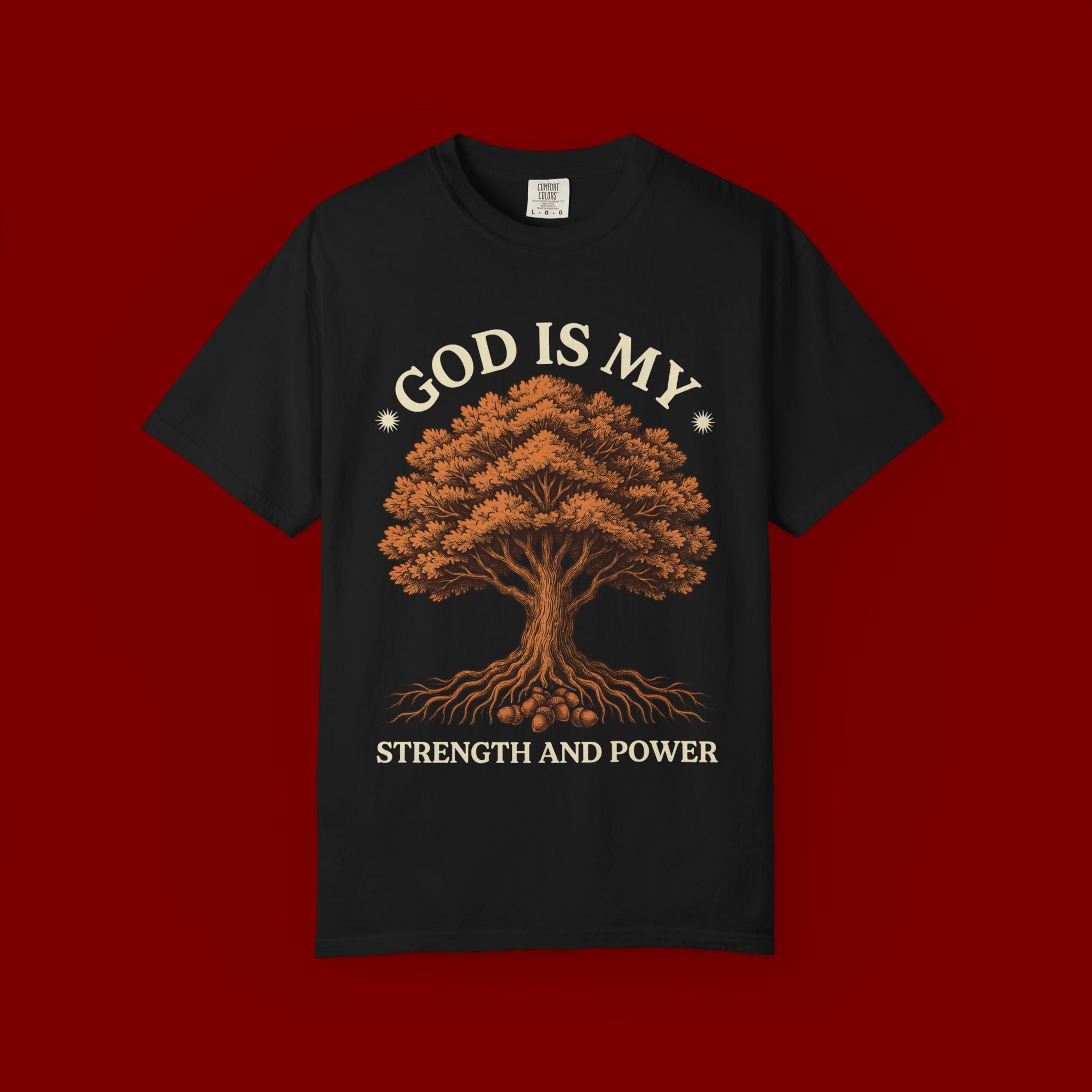 God Is My Strength Tree T-Shirt — Faith-Based Inspirational Tee