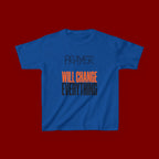 Kids T‑Shirt — "Prayer Will Change Everything" Inspirational Faith Tee