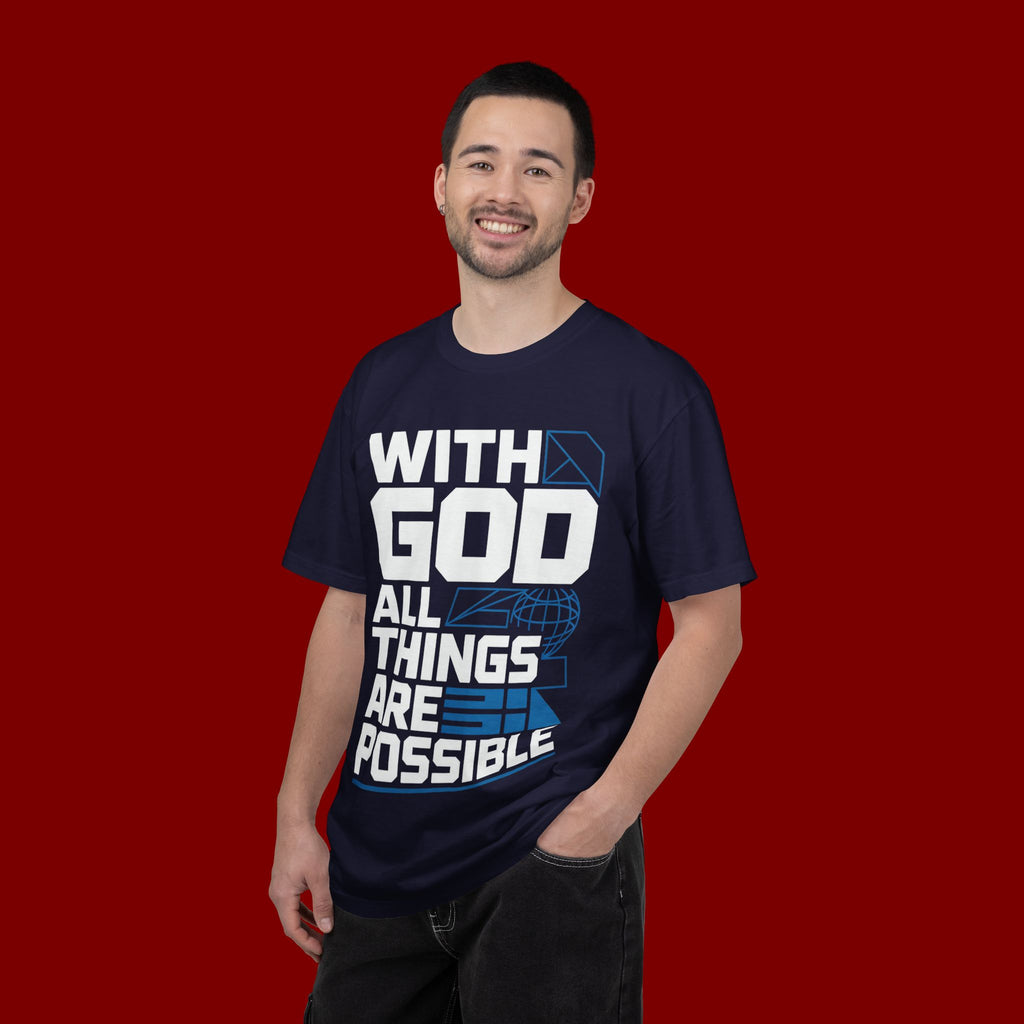 With God All Things Are Possible T-shirt