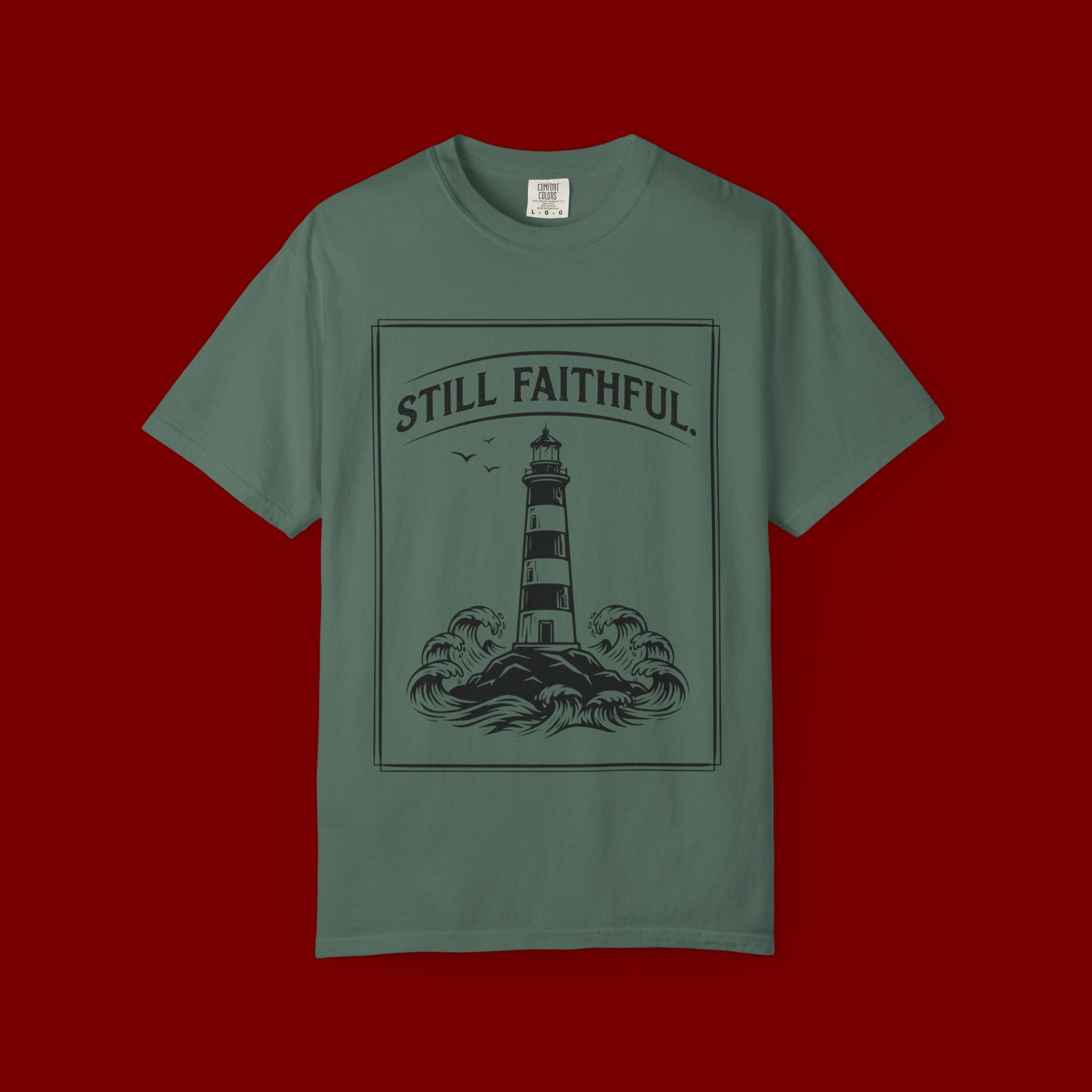 Still Faithful Lighthouse T-Shirt