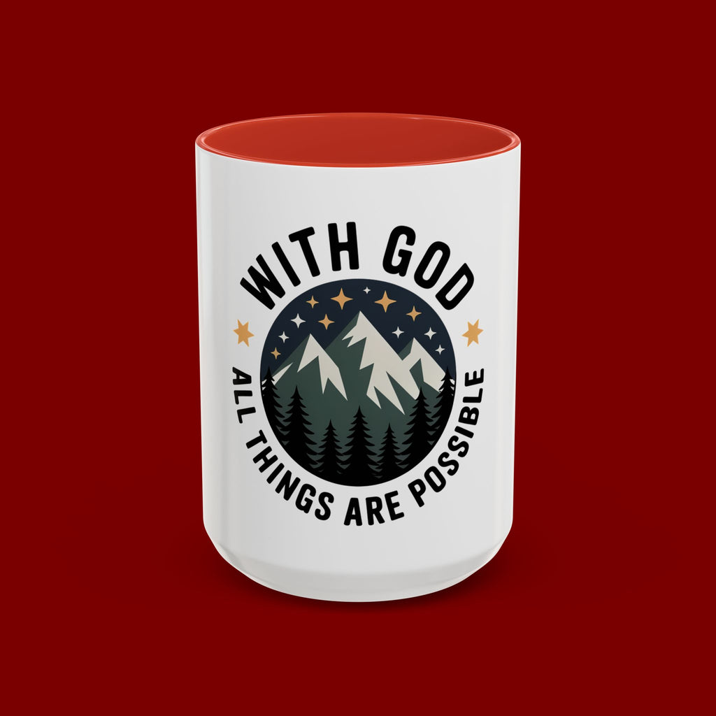 With God All Things Are Possible Accent Coffee Mug — Inspirational Faith Mountain Mug (11/15oz)