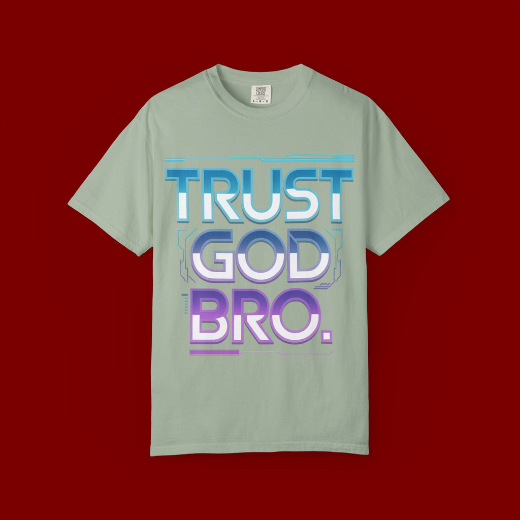 Trust God, Bro. T-Shirt — Retro Gradient Faith Tee