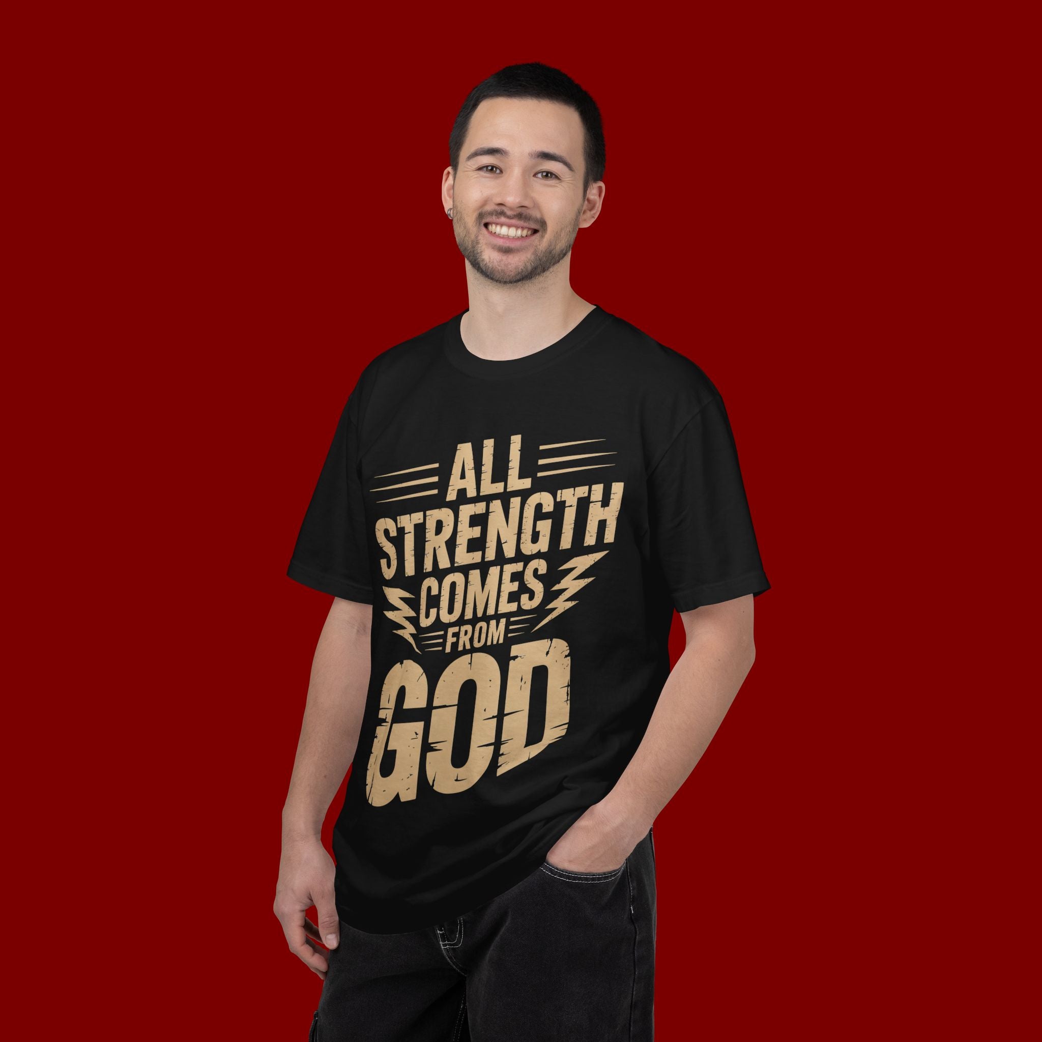 All Strength Comes From God T-Shirt — Christian Faith Graphic Tee