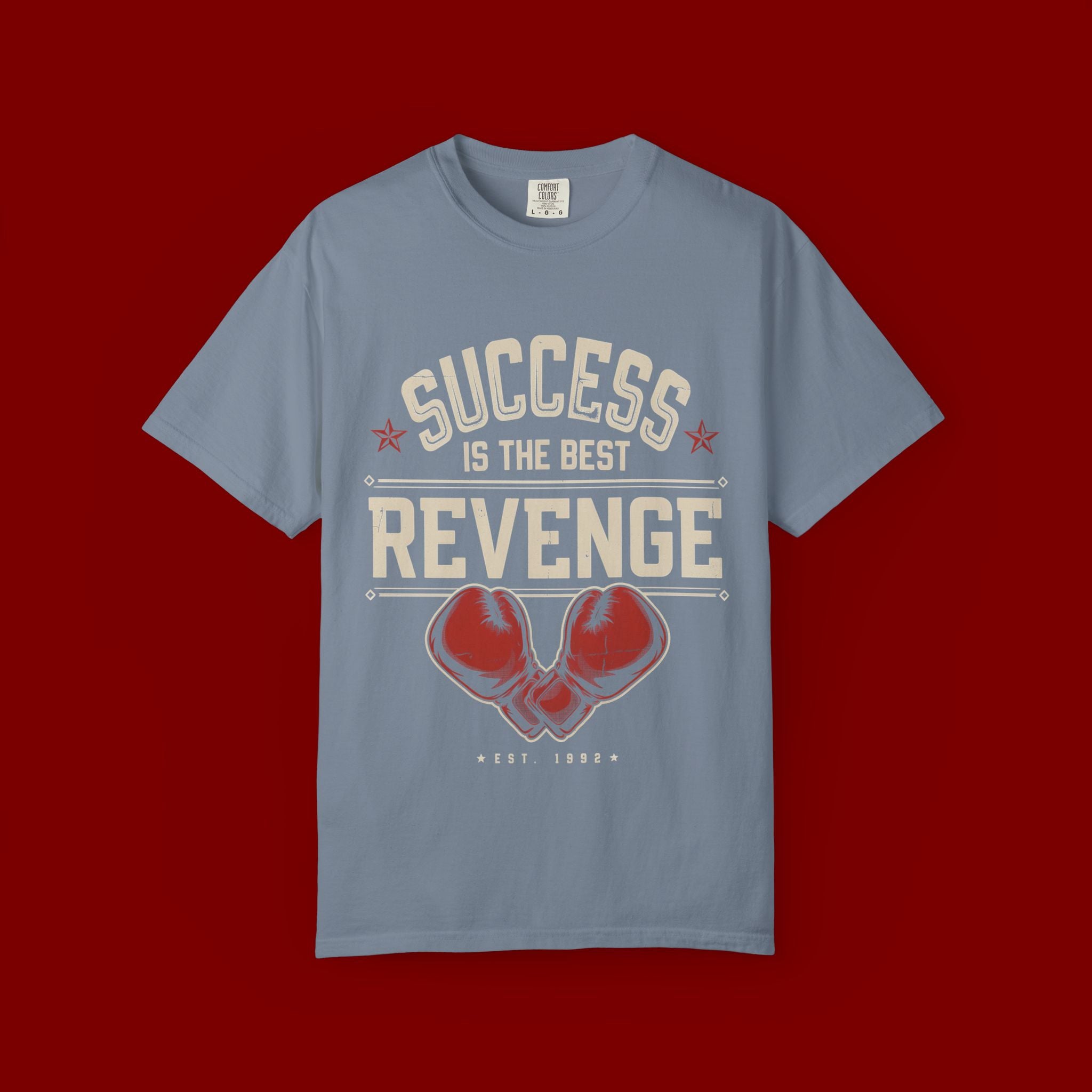 Success Is The Best Revenge T-Shirt — Motivational Graphic Tee