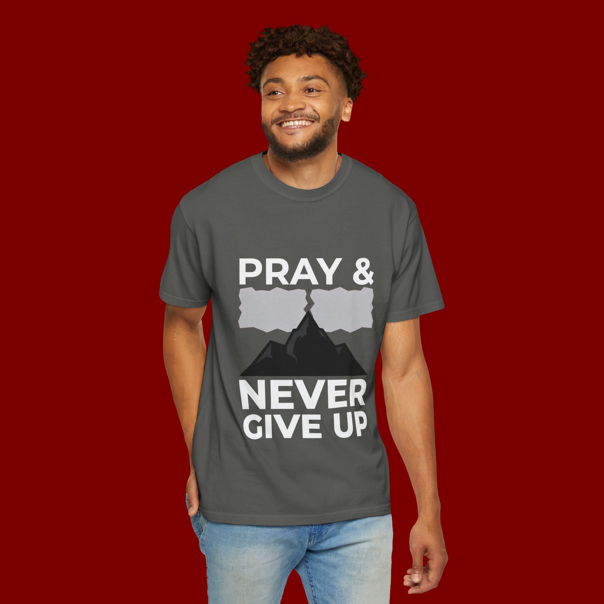 Pray & Never Give Up T-Shirt — Inspirational Christian Mountain Tee