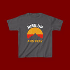 Kids Tee — "Rise Up and Pray" Mountain Sunrise Faith T‑Shirt