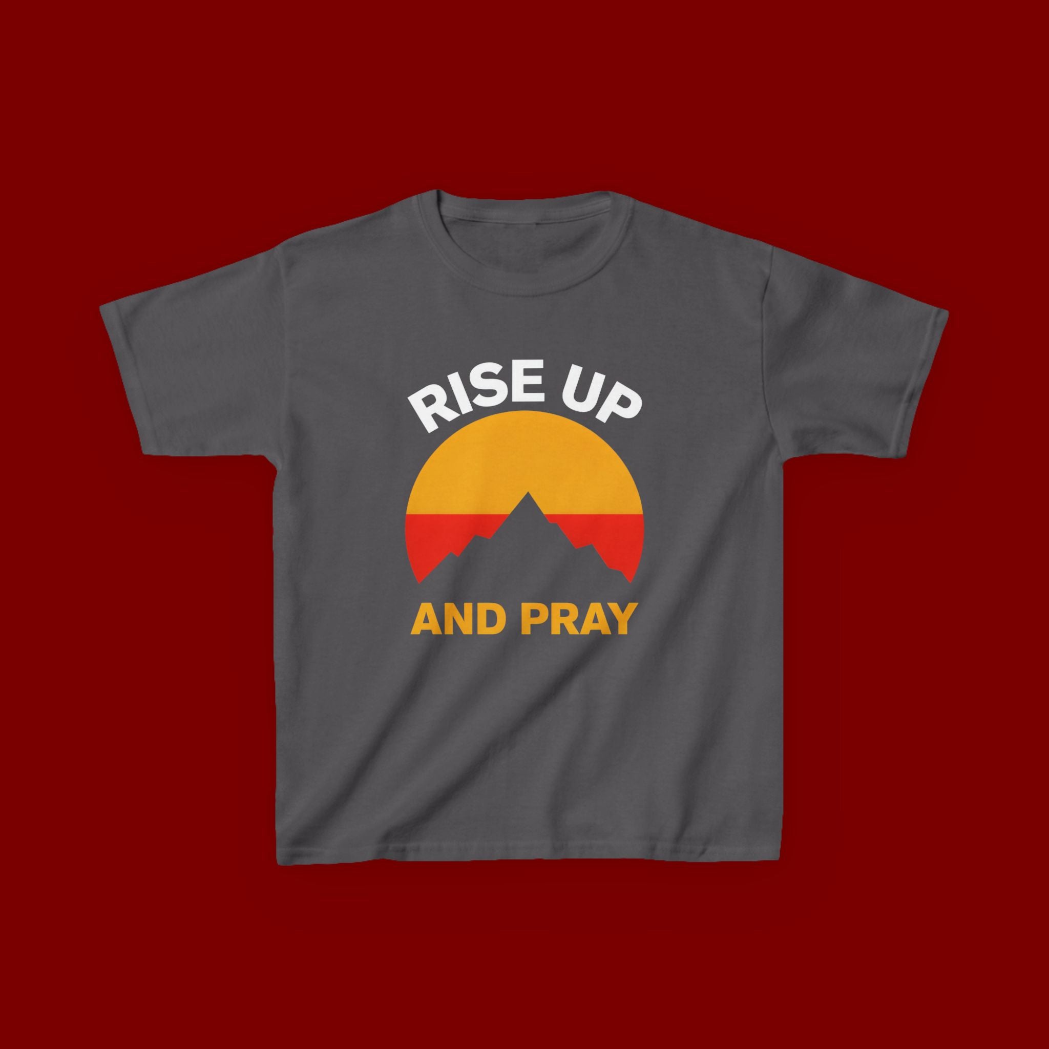 Kids Tee — "Rise Up and Pray" Mountain Sunrise Faith T‑Shirt