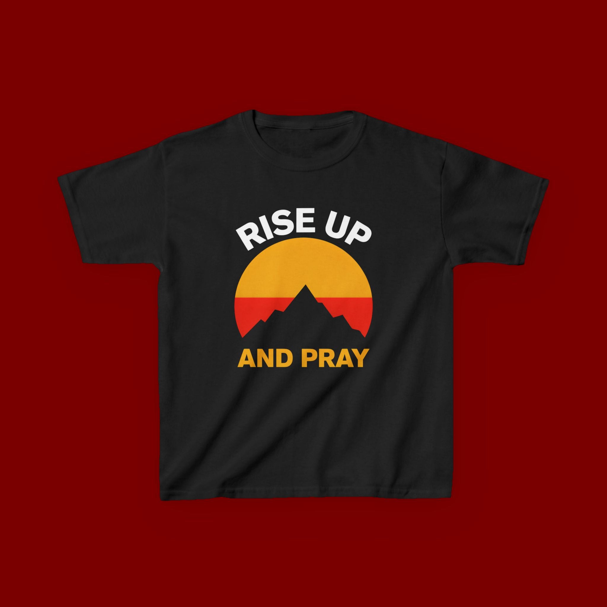 Kids Tee — "Rise Up and Pray" Mountain Sunrise Faith T‑Shirt