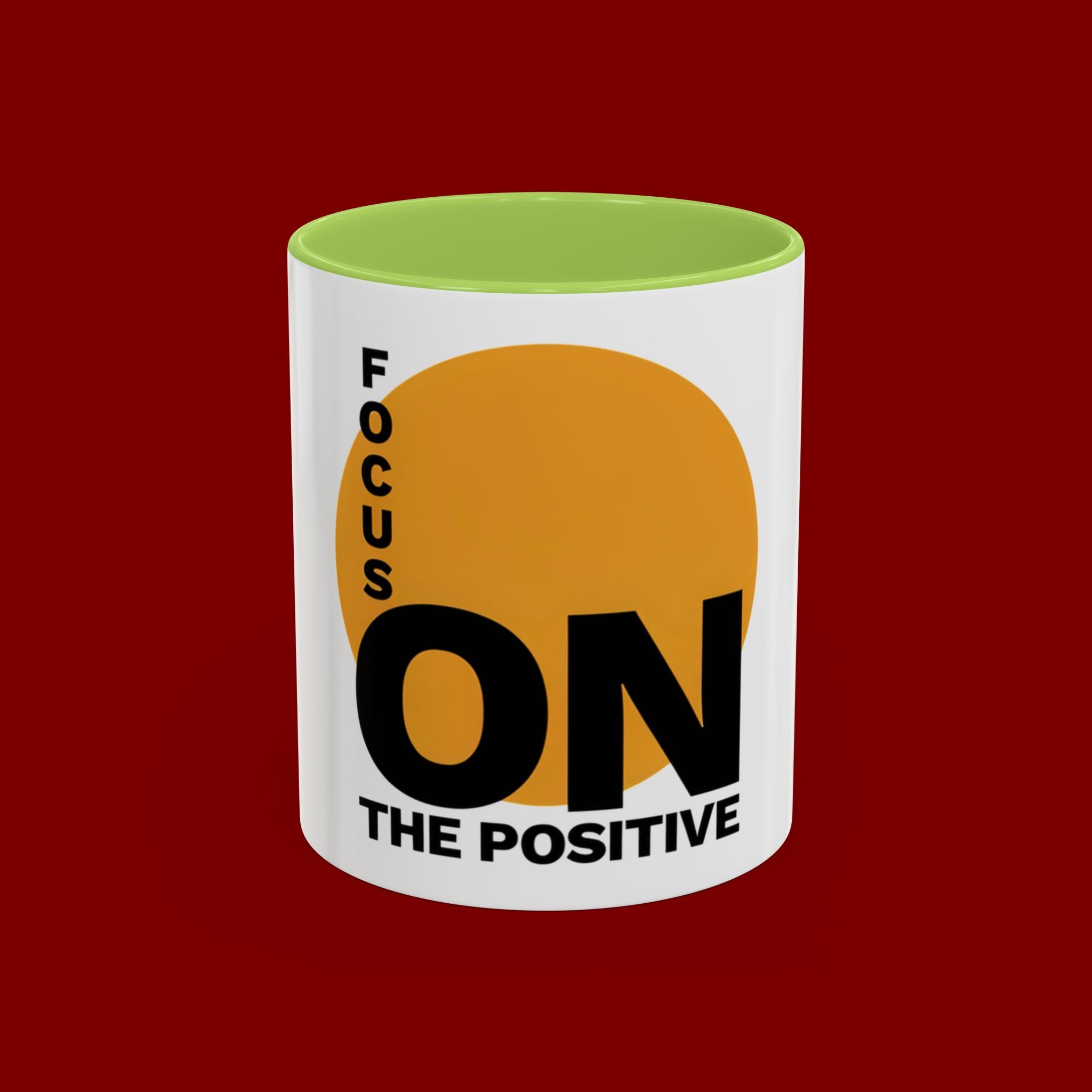 Accent Coffee Mug — "Focus On The Positive" Motivational Mug