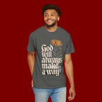 God Will Always Make a Way T-Shirt — Inspirational Floral Christian Tee