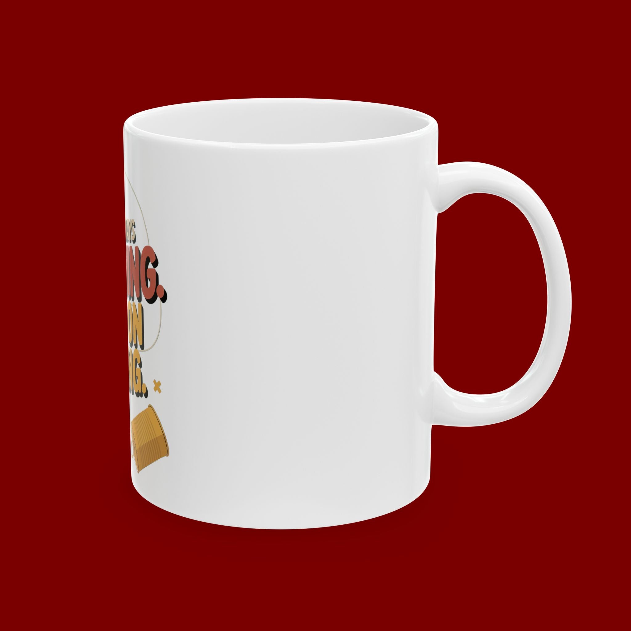 Ceramic Mug - "God Is Always Listening. Keep On Praying." Inspirational Faith Coffee Cup (11oz/15oz)