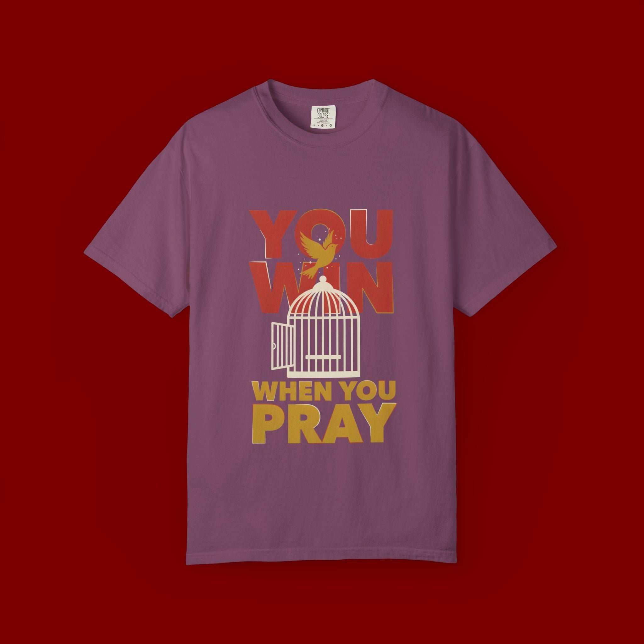 T-Shirt — "You Win When You Pray" Inspirational Faith Graphic Tee