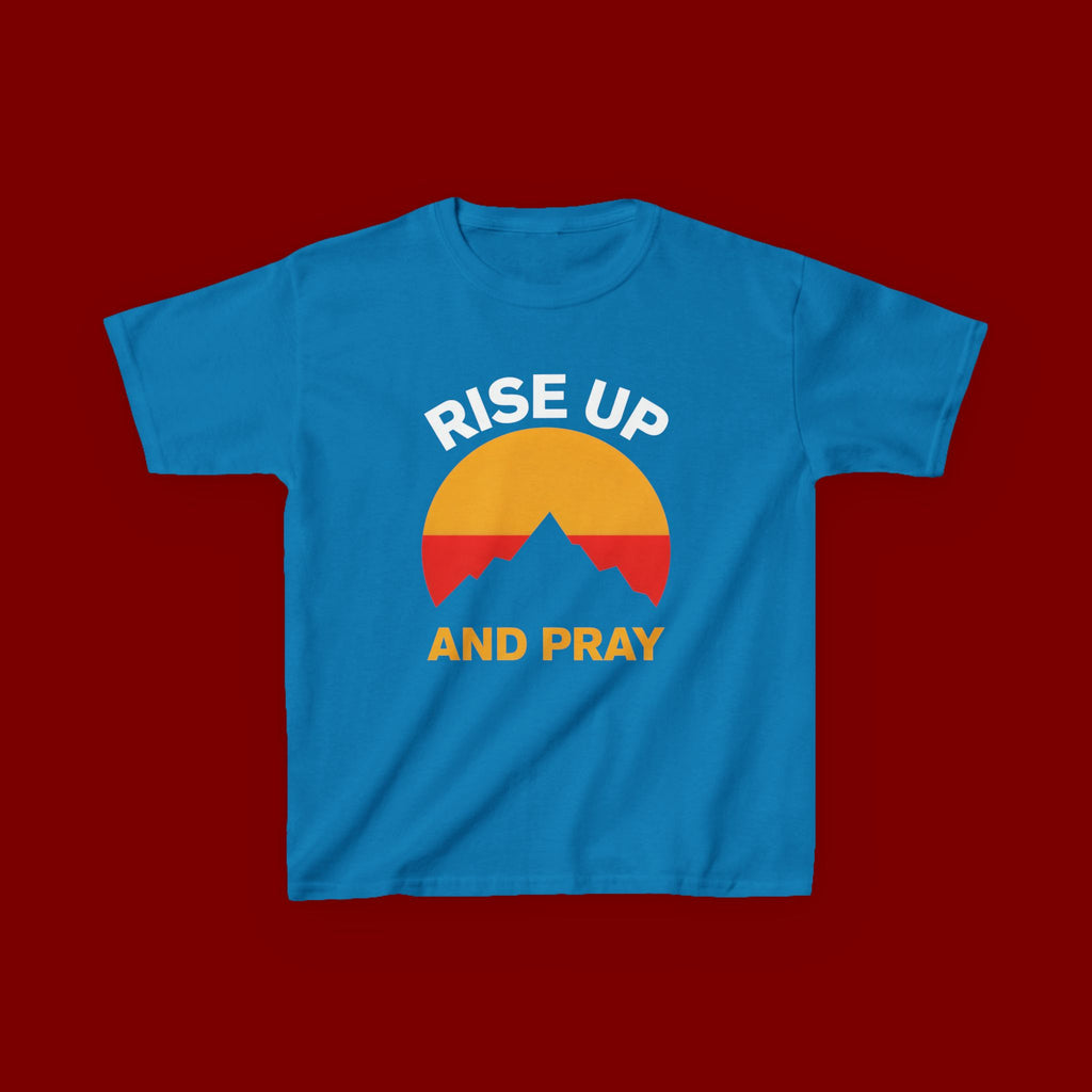 Kids Tee — "Rise Up and Pray" Mountain Sunrise Faith T‑Shirt