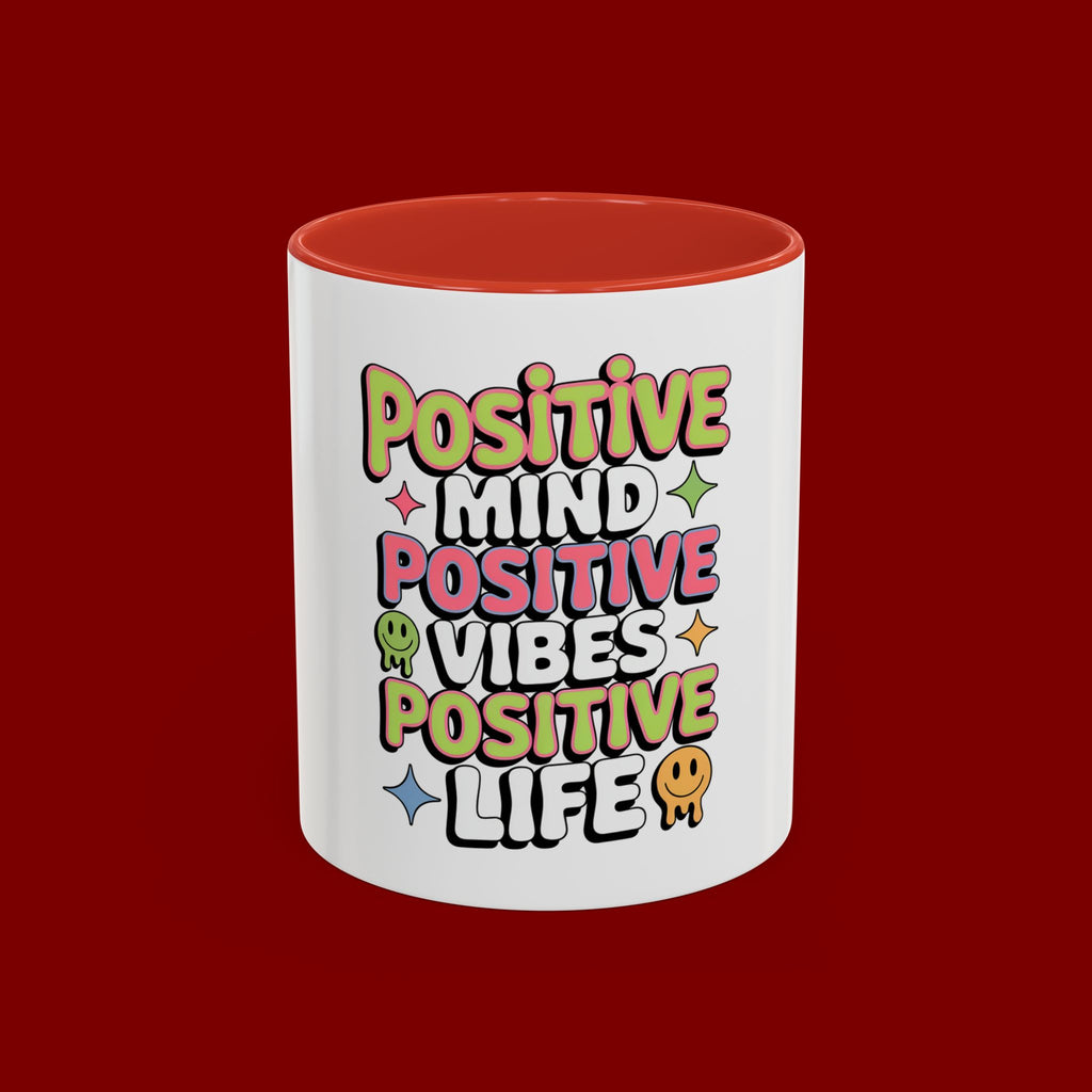 Positive Mind Positive Vibes Coffee Mug — Motivational Accent Mug