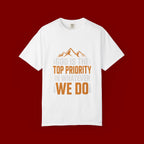 Faith-Based T-Shirt — “God Is the Top Priority in Whatever We Do”