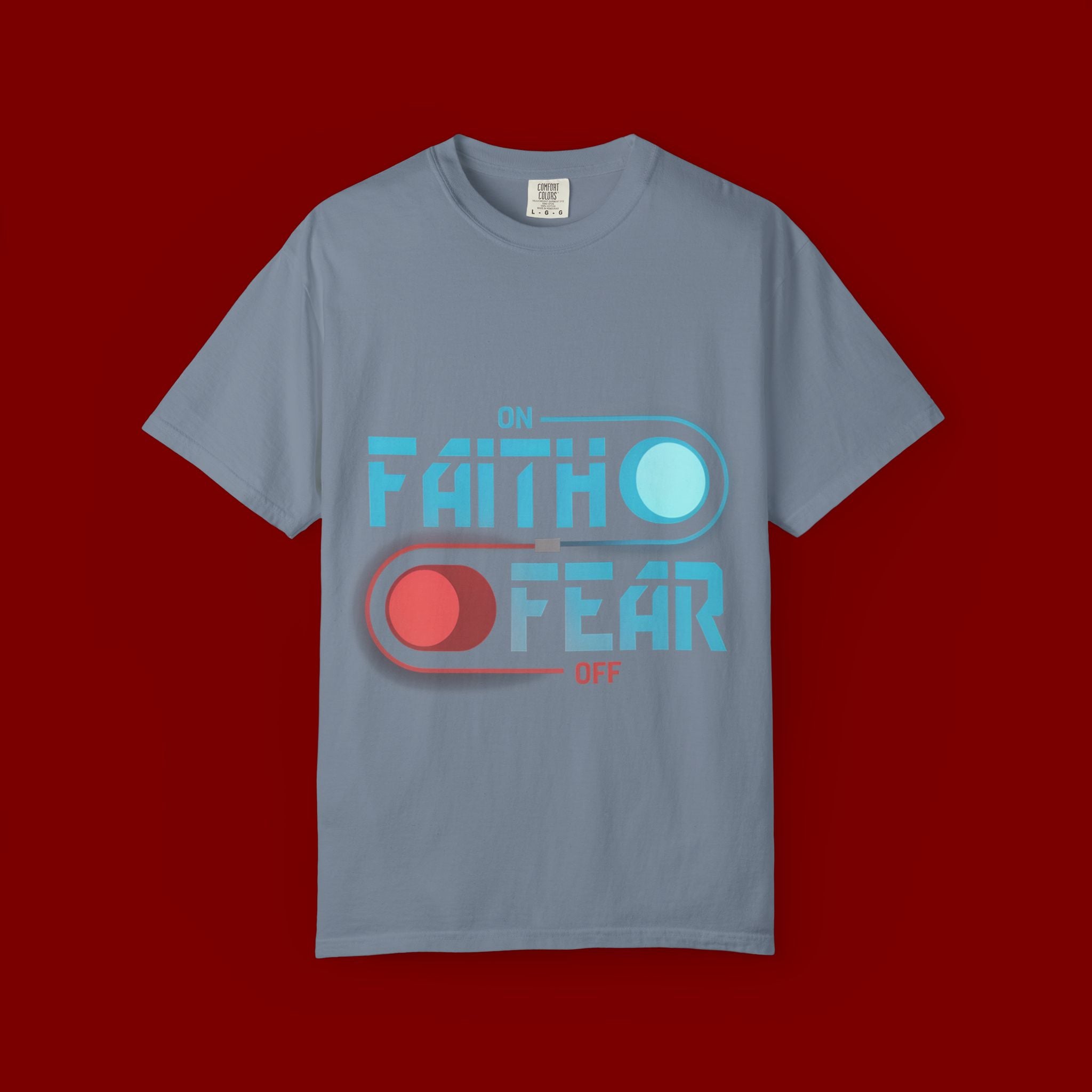 Faith On Fear Off T-Shirt