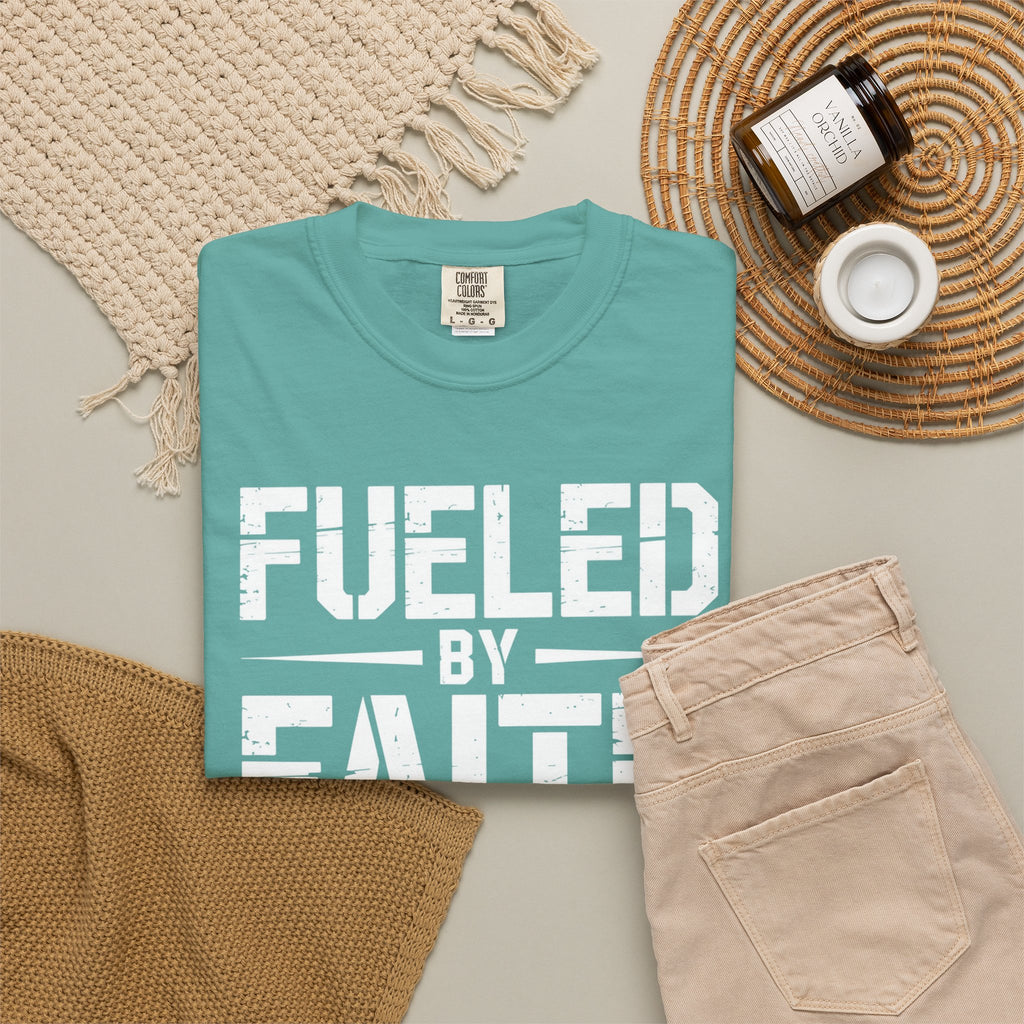 Fueled by Faith Not Fear T-Shirt