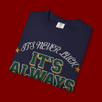It’s Always God Graphic T-Shirt — Faith-Based Vintage Lettering Tee