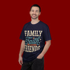 Family Faith Friends T-Shirt — Retro Christian Inspirational Tee