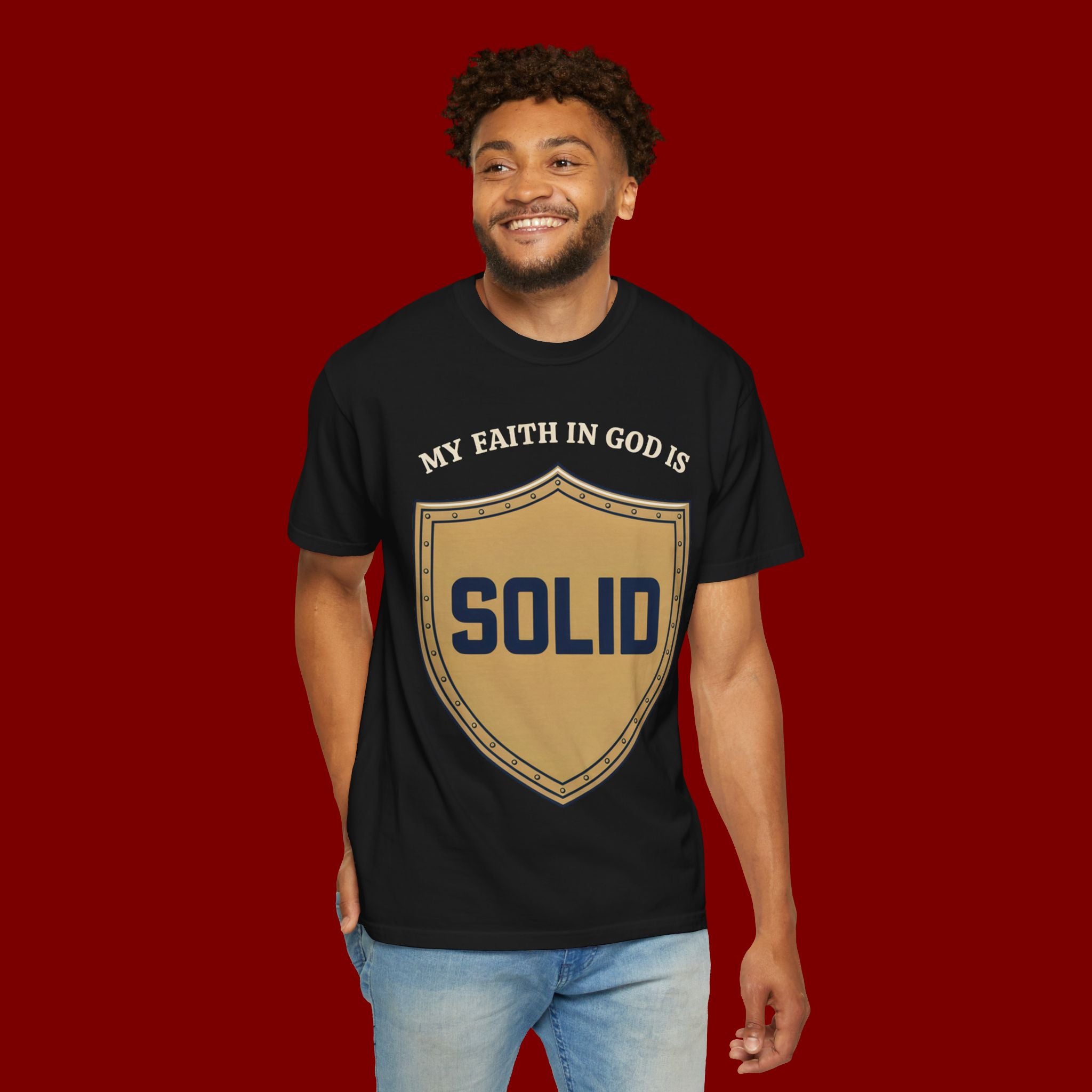 Solid Faith Shield T-Shirt — "My Faith in God Is Solid" Christian Tee