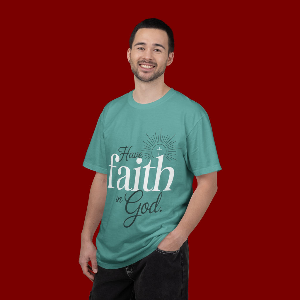Have Faith in God T-Shirt