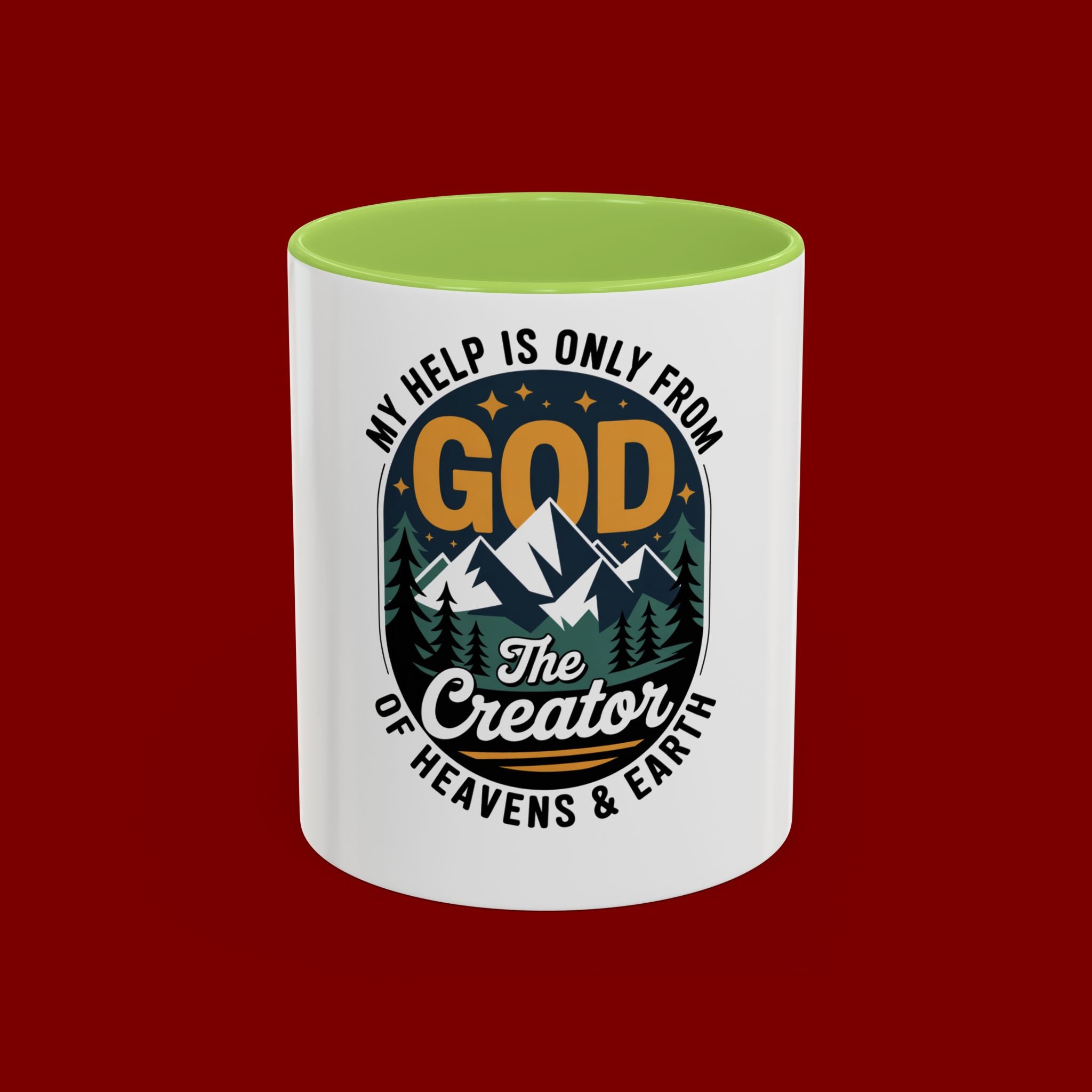 Christian Coffee Mug — “My Help Is Only From God The Creator” Accent Mug
