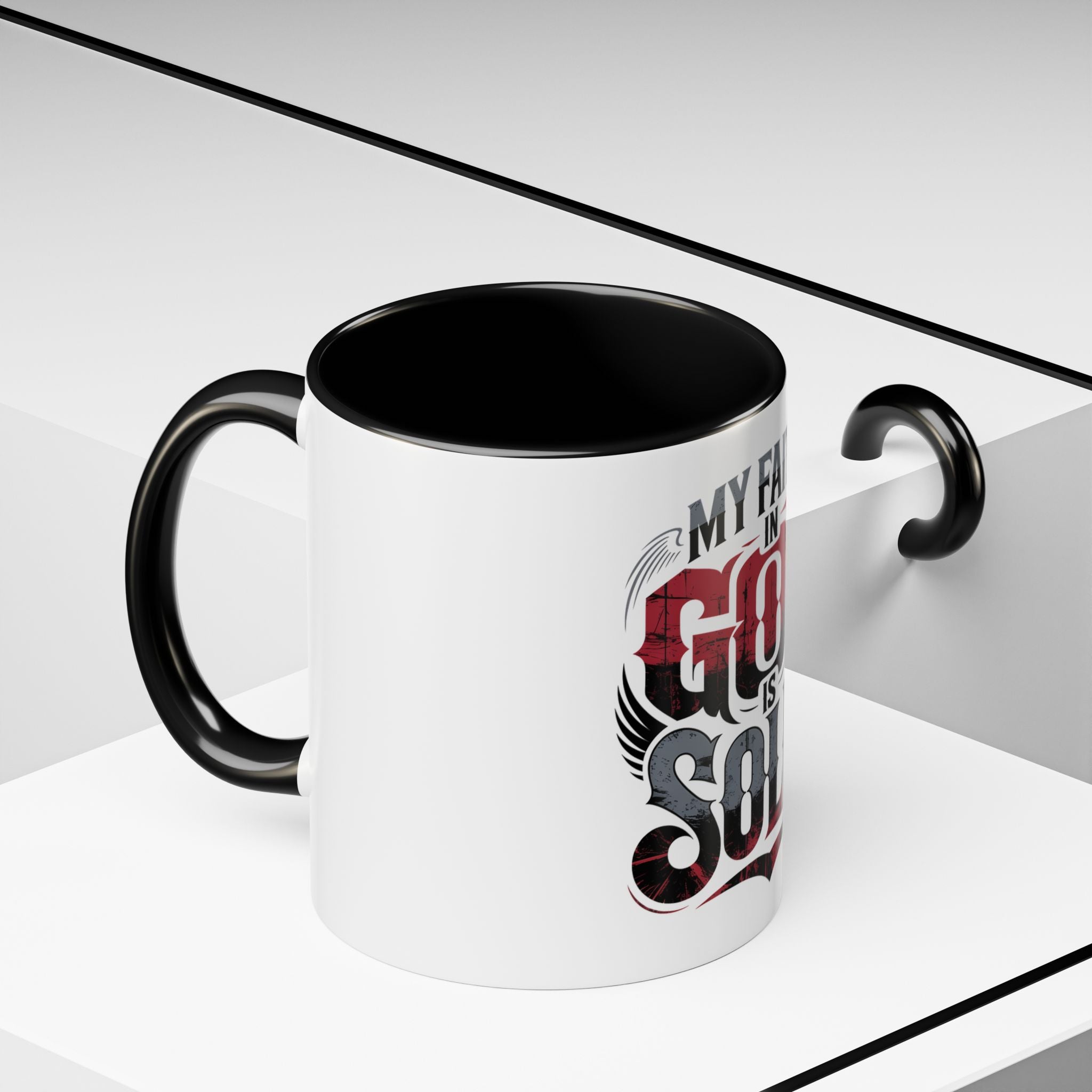 Faith Mug - "My Faith in God is Solid" Christian Coffee Cup (11/15oz)