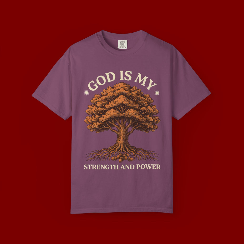 God Is My Strength T-Shirt — Tree Faith Graphic Tee