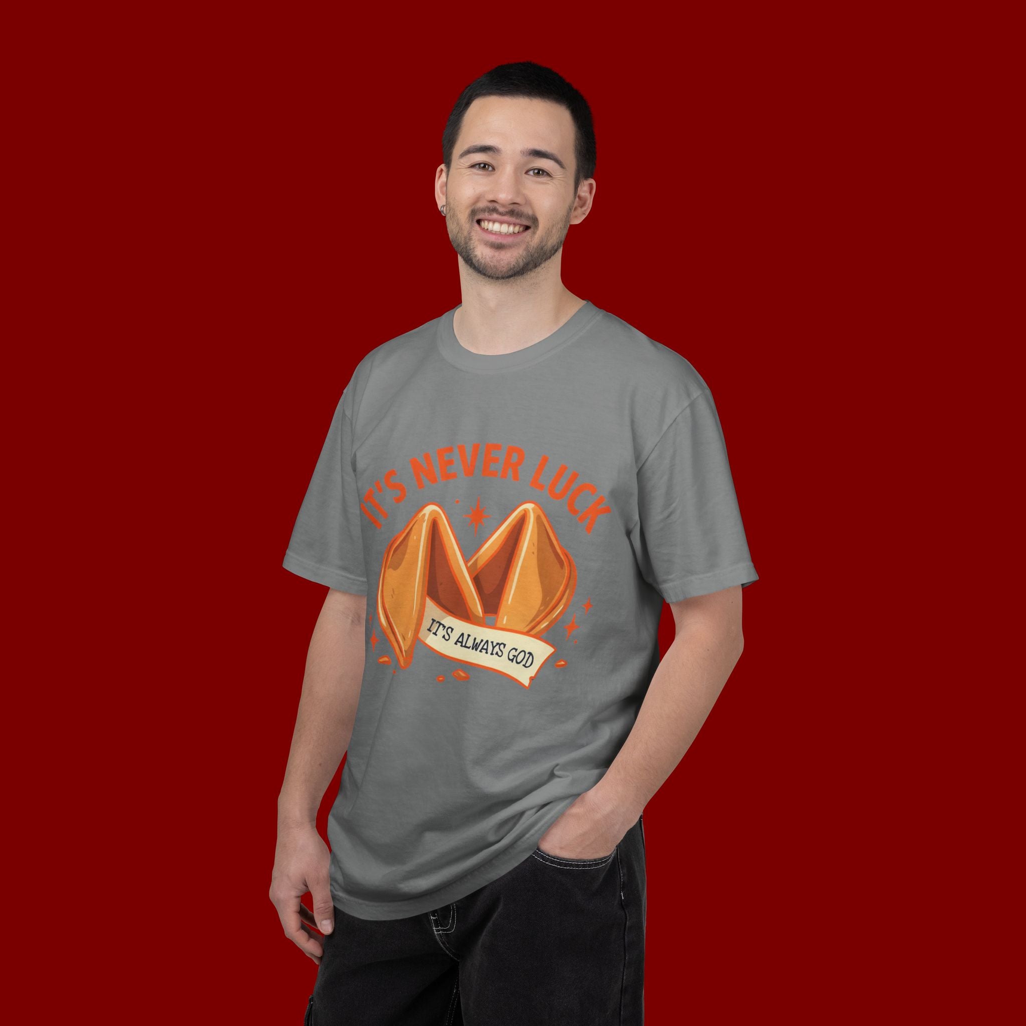 Christian Graphic T-Shirt — “It’s Never Luck, It’s Always God” Fortune Cookie Design