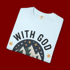 Faith-Based Mountain T-Shirt — "With God All Things Are Possible"