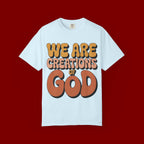We Are Creations of God T-Shirt — Retro Faith Graphic Tee