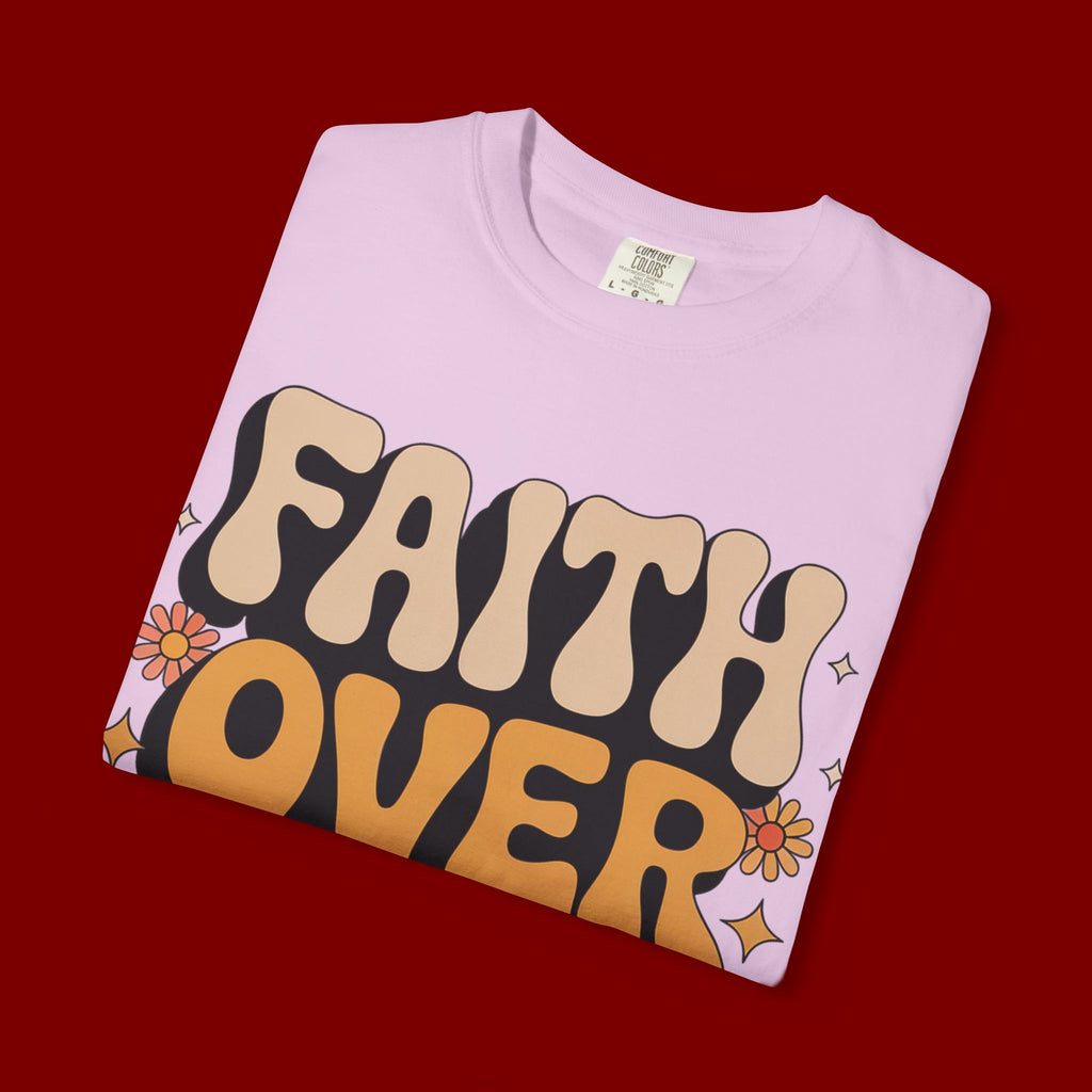 Faith Over Fear T‑Shirt — Retro Floral Inspirational Tee
