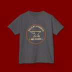 Kids Tee — "God Is My Strength and Power" Anvil & Anvil-Forge Christian Youth Shirt