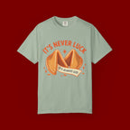 Christian Graphic T-Shirt — “It’s Never Luck, It’s Always God” Fortune Cookie Design