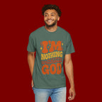 I'm Nothing Without God Retro Graphic T-Shirt