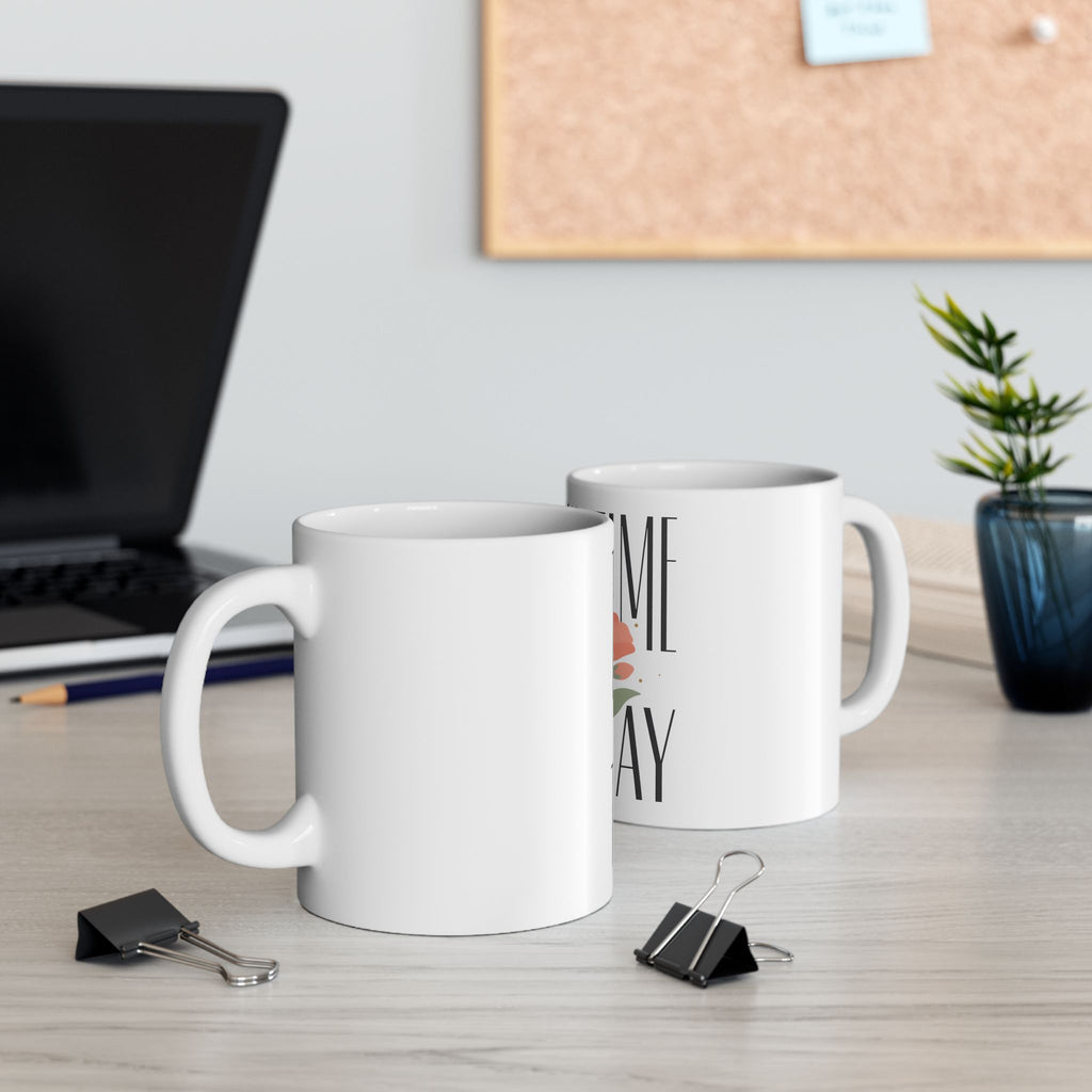 Take Time to Pray Ceramic Mug — Inspirational Floral Coffee Cup (11oz, 15oz)