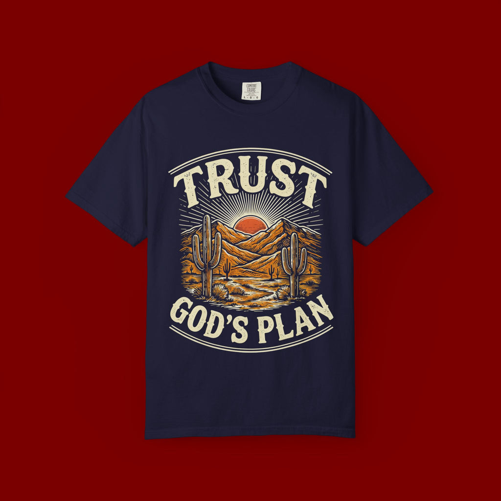 Trust God’s Plan Desert Graphic T-Shirt
