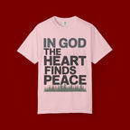 Christian Faith T-Shirt — “In God the Heart Finds Peace” Inspirational Tee