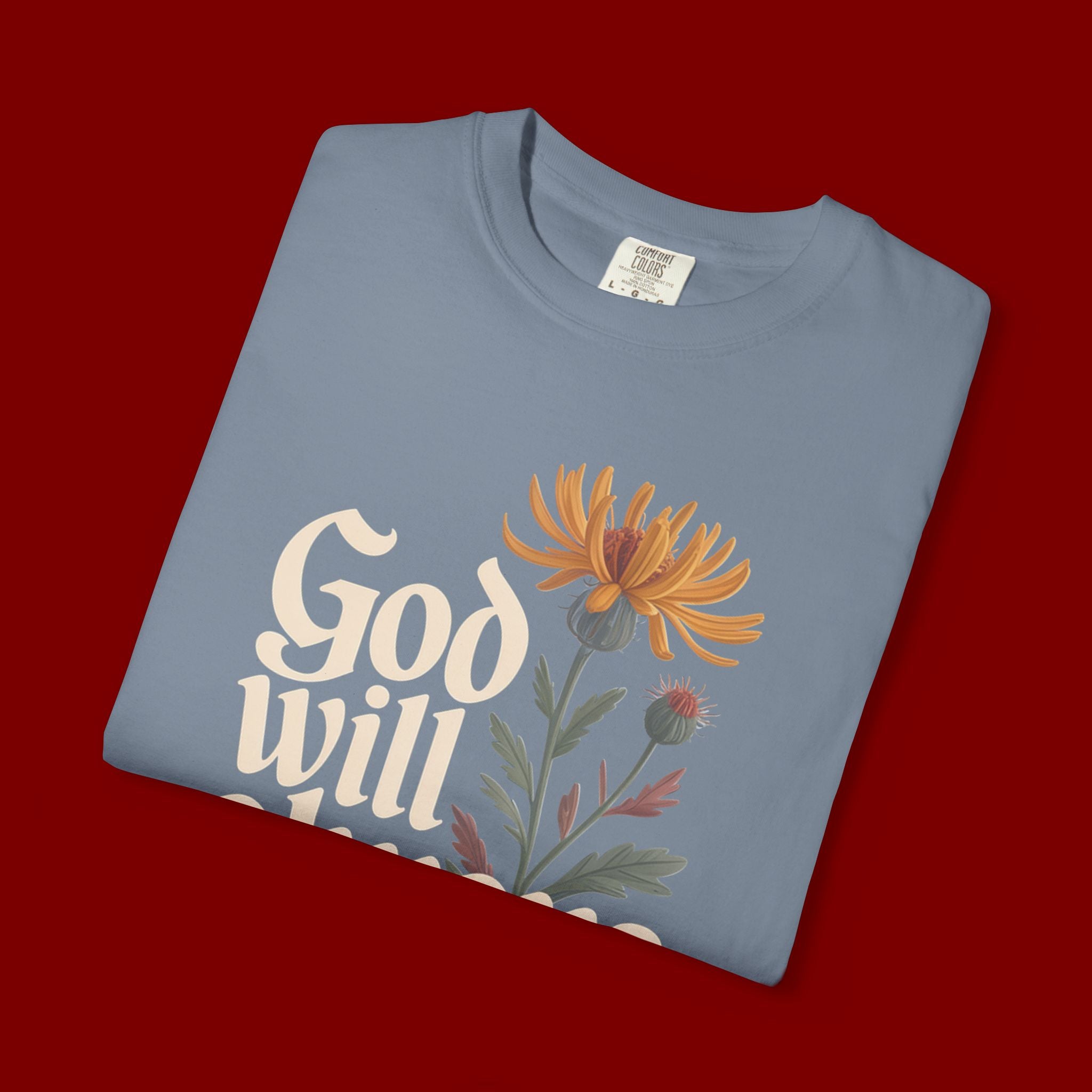 God Will Always Make a Way T-Shirt — Inspirational Floral Christian Tee
