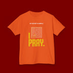 Kids Tee — "My Secret Is Simple: I Pray." Maze Faith T‑Shirt