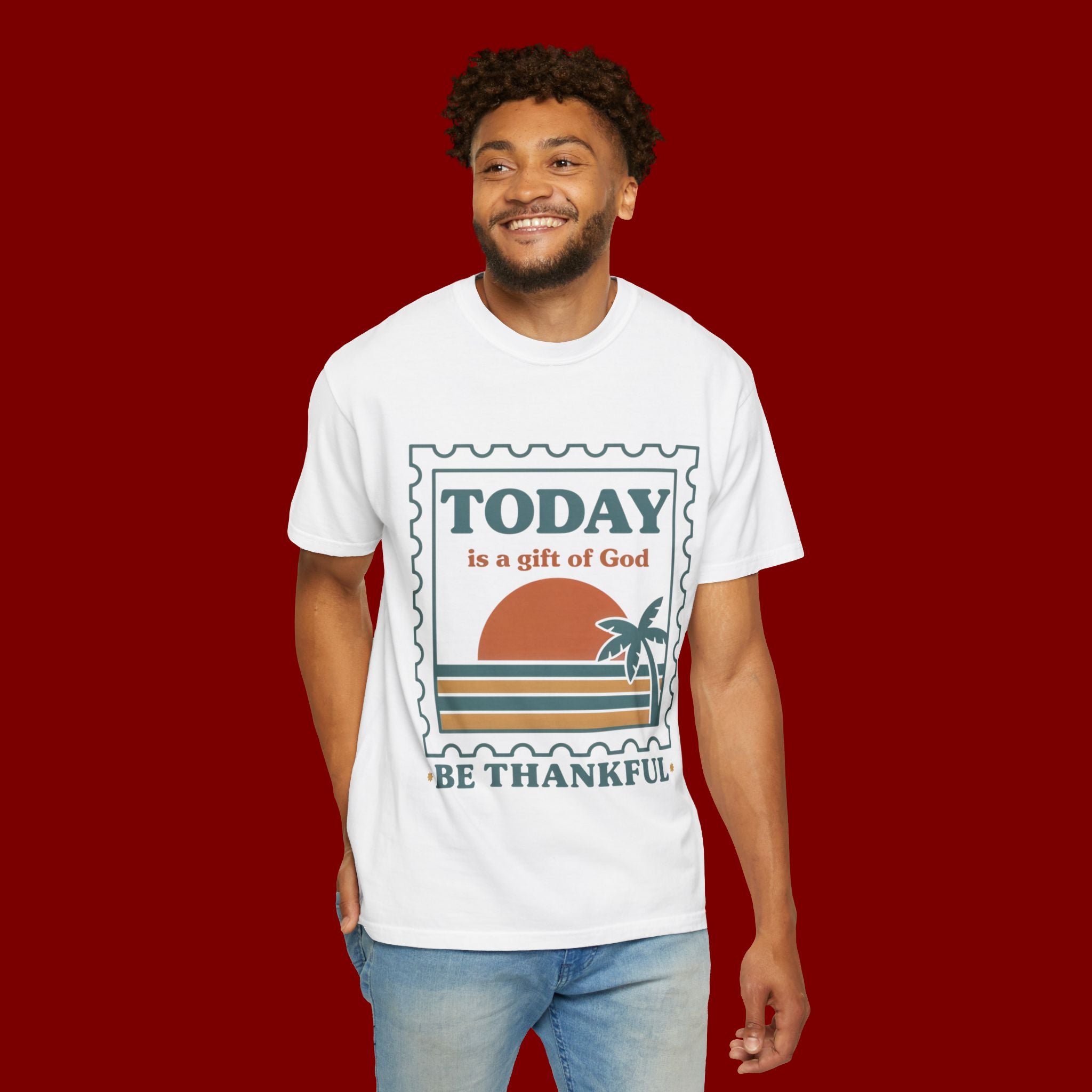 Be Thankful Tee — "Today is a Gift of God" Inspirational Graphic T-Shirt
