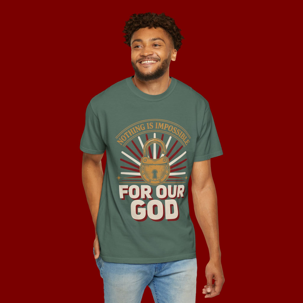 Nothing Is Impossible For Our God T-Shirt