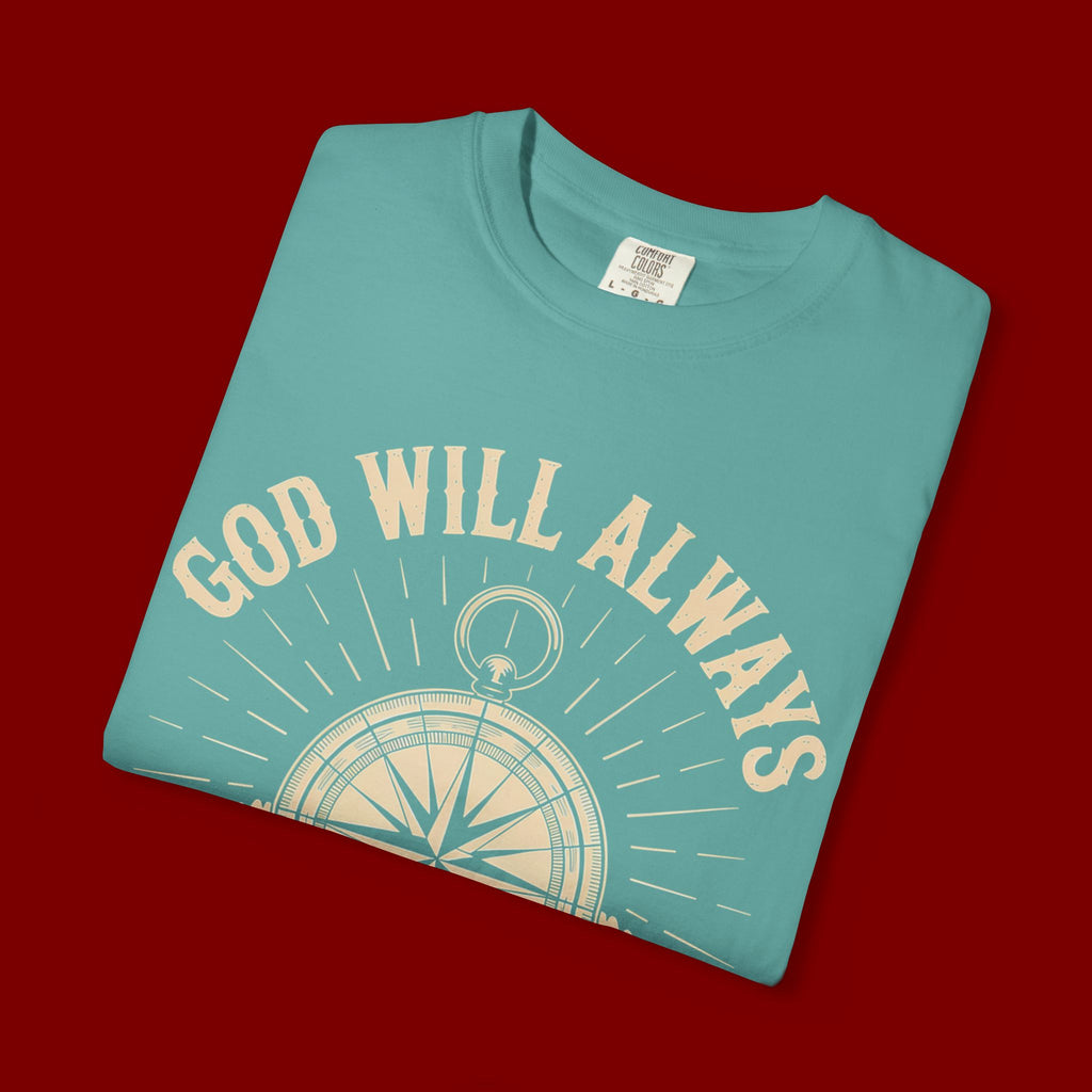 God Will Always Make A Way T-Shirt — Compass Christian Faith Graphic Tee