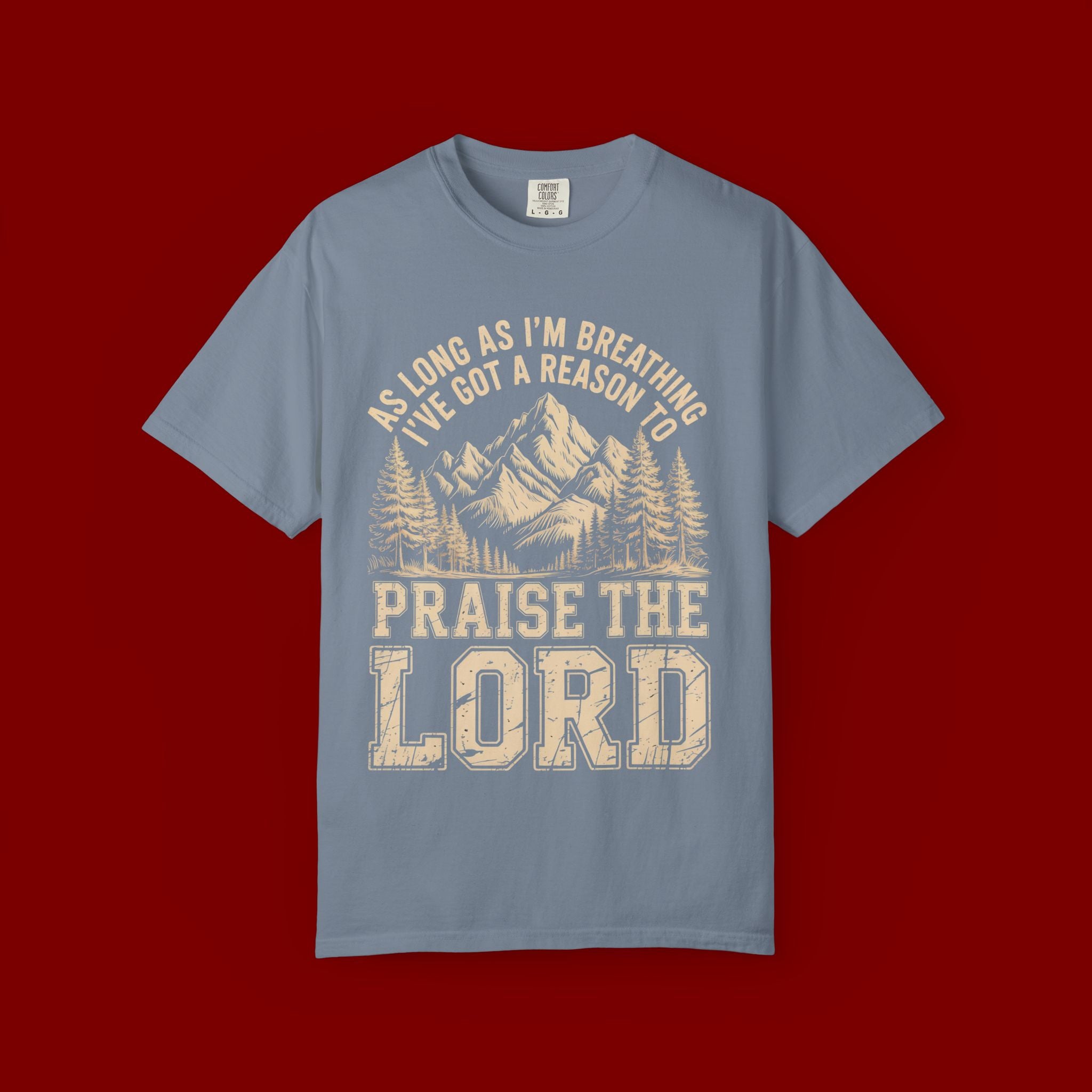 Praise the Lord Mountain T-Shirt — Christian Faith Outdoor Tee