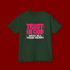 Kids Tee — "Trust in God" Pink Faith Graphic Shirt