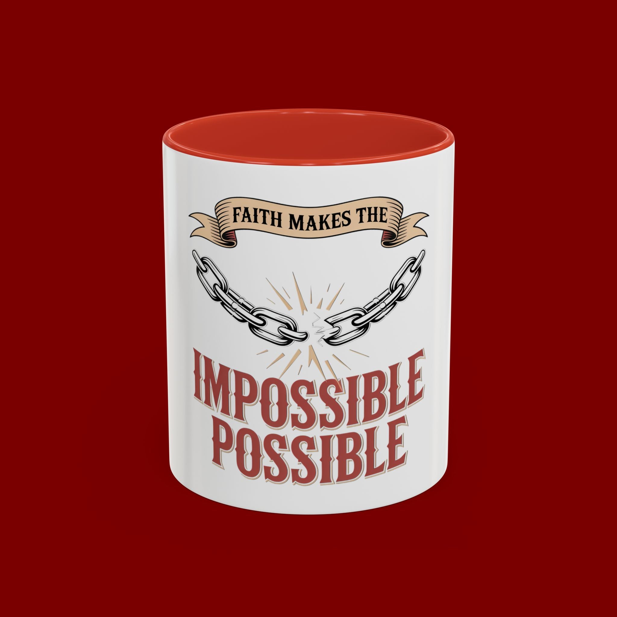 Accent Coffee Mug — "Faith Makes the Impossible Possible" Inspirational Ceramic Mug