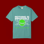 Nothing Is Impossible Christian T-Shirt — 'For Our God' Space Graphic