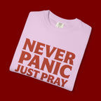 Never Panic Just Pray T‑Shirt — Retro Sunset Faith Tee